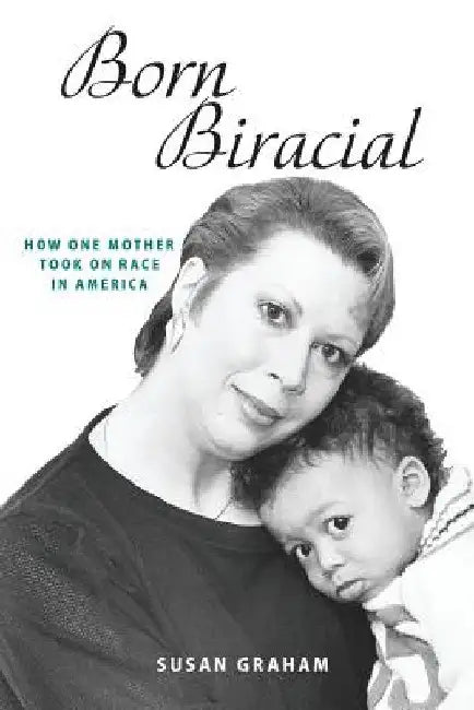 Buy Born Biracial (English, Susan Graham) — BookShops.in