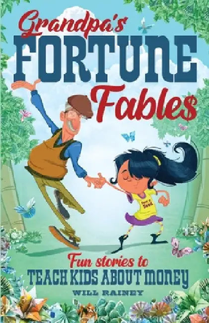 Buy Grandpa's Fortune Fables (English, Will Rainey) — BookShops.in