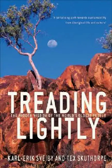 Buy Treading Lightly (English, Karl-Erik Sveiby | Tex Skuthorpe) — BookShops.in