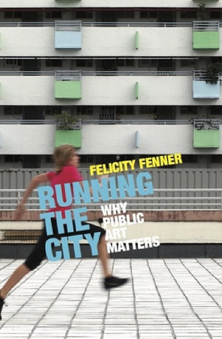 Buy Running the City (English, Felicity Fenner) — BookShops.in