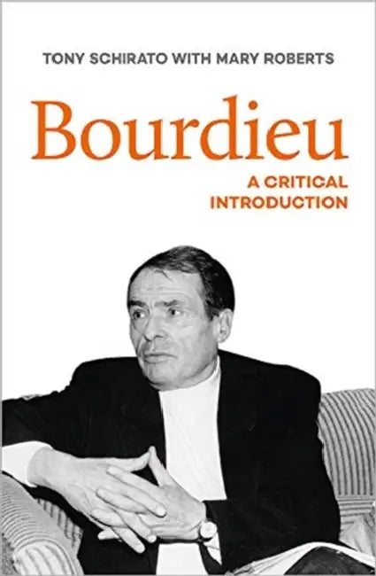 Buy Bourdieu (English, Tony Schirato | Mary Roberts) — BookShops.in