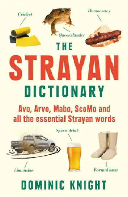 Buy Strayan Dictionary (English, Dominic Knight) โ BookShops.in
