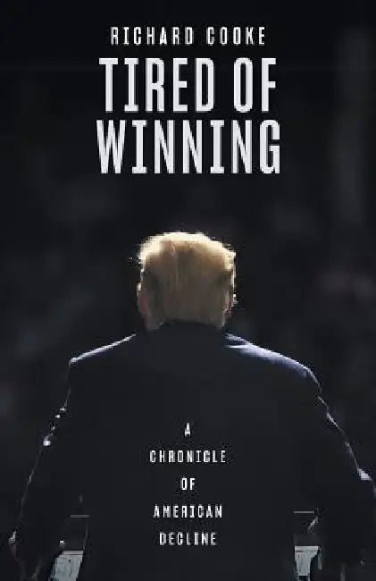 Buy Tired of Winning (English, Richard Cooke) — BookShops.in