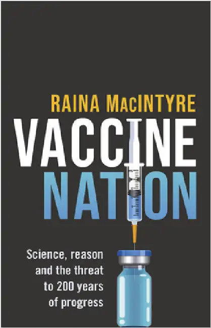 Buy Vaccine Nation (English, Raina MacIntyre) — BookShops.in