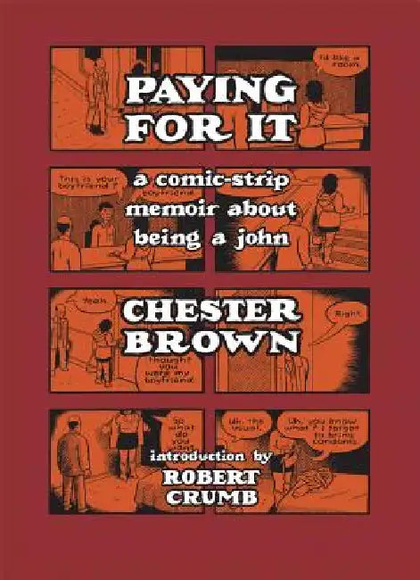 Buy Paying For It (English, Chester Brown) — BookShops.in