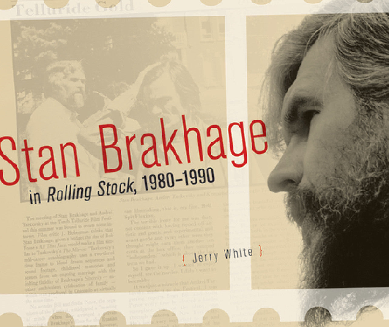 Buy Stan Brakhage in Rolling Stock, 1980-1990 (English, Jerry White) — BookShops.in