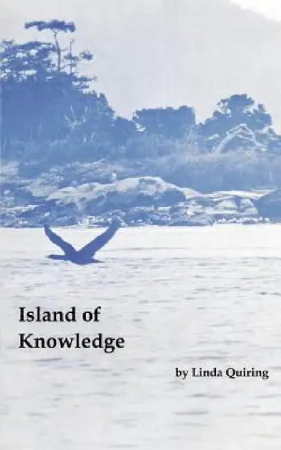 Buy Island of Knowledge (English, Linda Quiring) — BookShops.in