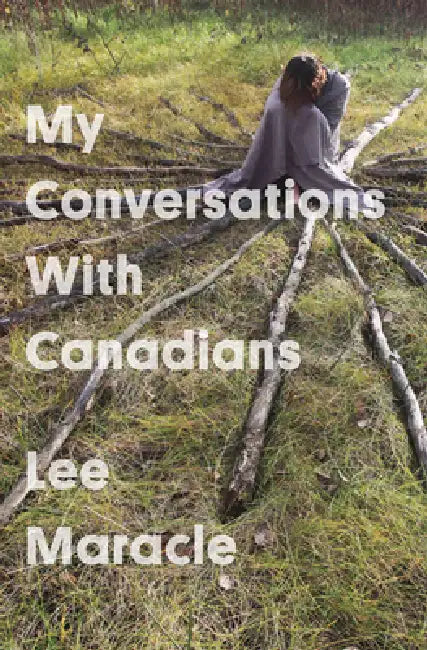 Buy My Conversations with Canadians (English, Lee Maracle) — BookShops.in