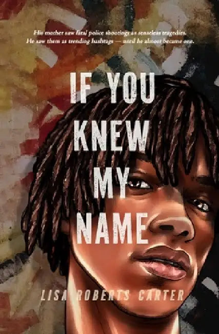 Buy If You Knew My Name (English, Lisa Roberts Carter) โ BookShops.in