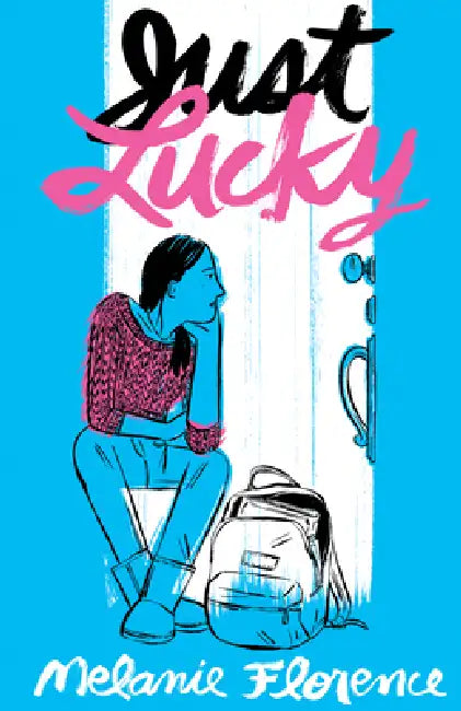 Buy Just Lucky (English, Melanie Florence) — BookShops.in