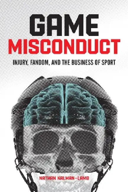 Buy Game Misconduct (English, Nathan Kalman-Lamb) — BookShops.in
