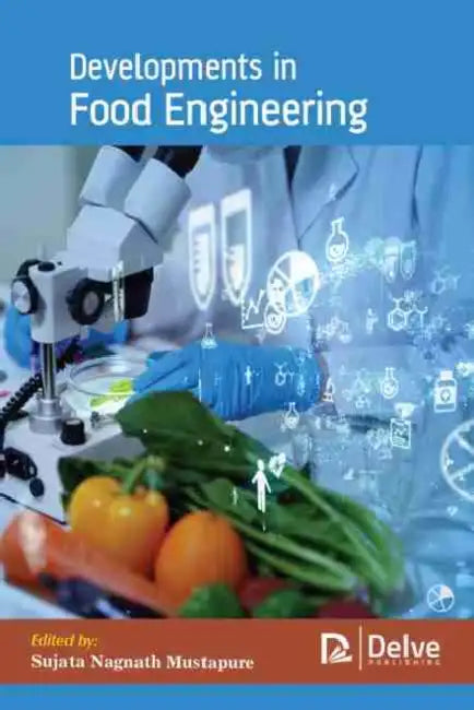 Buy Developments in Food Engineering (English, Sujata Nagnath Mustapure) — BookShops.in