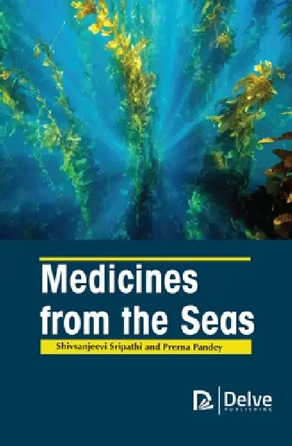 Buy Medicines from the Seas | by Shivsanjeevi Sripathi | Prerna Pandey | Delve Publishing | by Shivsanjeevi Sripathi | Prerna Pandey | Delve Publishing | by Shivsanjeevi Sripathi | Prerna Pandey | Delve Publishing | by Shivsanjeevi Sripathi | Prerna Pandey | Delve Publishing | by Shivsanjeevi Sripathi | Prerna Pandey | Delve Publishing | by Shivsanjeevi Sripathi | Prerna Pandey | Delve Publishing | by Shivsanjeevi Sripathi | Prerna Pandey | Delve Publishing | by Shivsanjeevi Sripathi | Prerna Pandey — BookShops.in