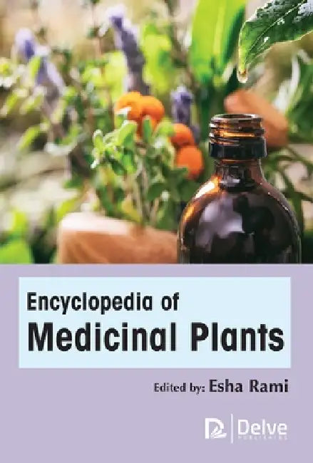 Buy Encyclopedia of Medicinal Plants (English, Esha Rami) — BookShops.in
