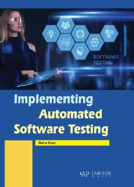 Buy Implementing Automated Software Testing (English, Neha Kaul) — BookShops.in