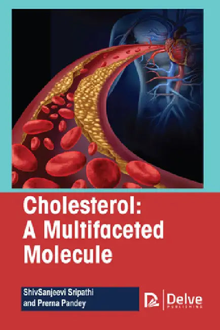 Buy Cholesterol-A Multifaceted Molecule (English, Shivsanjeevi Sripathi | Prerna Pandey) — BookShops.in