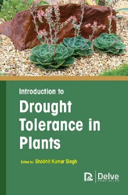 Buy Introduction to Drought Tolerance in Plants (English, Shobhit Kumar Singh) — BookShops.in