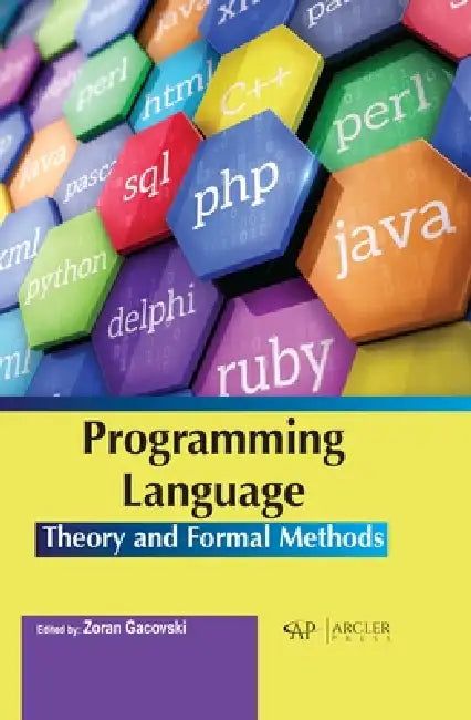 Buy Programming Language Theory and Formal Methods (English, Zoran Gacovski) — BookShops.in