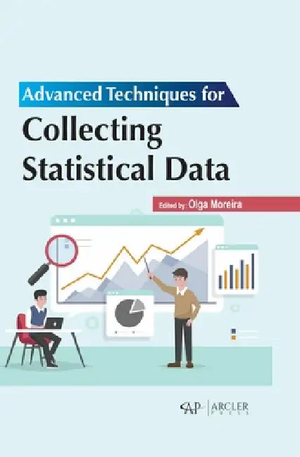 Buy Advanced Techniques for Collecting Statistical Data (English, Olga Moreira) — BookShops.in