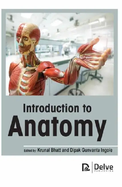 Buy Introduction to Anatomy | by Krunal Bhatt | Dipak Gunvanta Ingole | Delve Publishing | by Krunal Bhatt | Dipak Gunvanta Ingole | Delve Publishing | by Krunal Bhatt | Dipak Gunvanta Ingole | Delve Publishing | by Krunal Bhatt | Dipak Gunvanta Ingole | Delve Publishing | by Krunal Bhatt | Dipak Gunvanta Ingole | Delve Publishing | by Krunal Bhatt | Dipak Gunvanta Ingole | Delve Publishing | by Krunal Bhatt | Dipak Gunvanta Ingole | Delve Publishing | by Krunal Bhatt | Dipak Gunvanta Ingole | Delve — BookShops.in