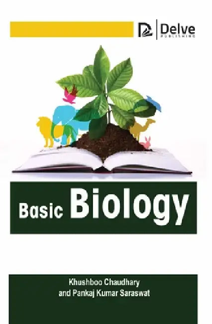 Buy Basic Biology (English, Khushboo Chaudhary | Pankaj Kumar Saraswat) — BookShops.in