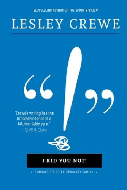 Buy I Kid You Not (English, Lesley Crewe) — BookShops.in