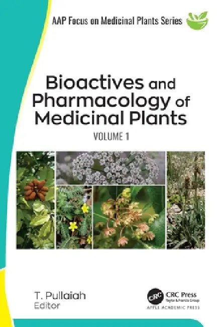 Buy Bioactives and Pharmacology of Medicinal Plants (English, T Pullaiah) — BookShops.in