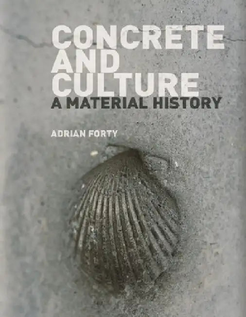 Buy Concrete and Culture (English, Adrian Forty) — BookShops.in