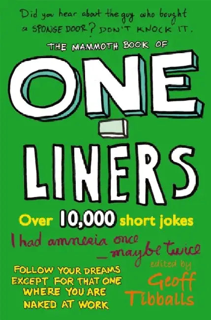 Buy The Mammoth Book of One-Liners (English, Geoff Tibballs) — BookShops.in