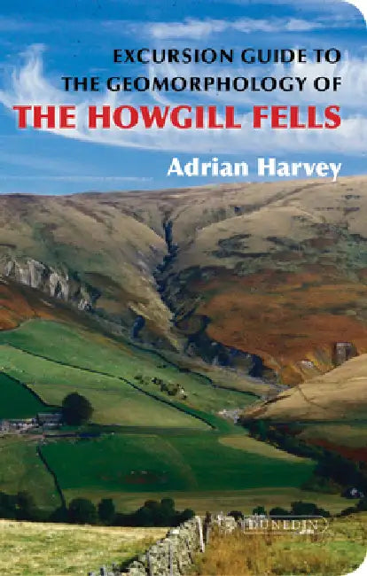 Buy Excursion Guide to the Geomorphology of the Howgill Fells (English, Adrian Harvey) — BookShops.in