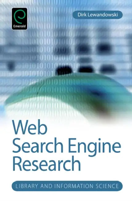 Buy Web Search Engine Research (English, Dirk Lewandowski | Amanda Spink) — BookShops.in