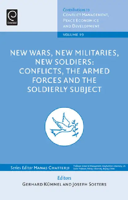 Buy New Wars, New Militaries, New Soldiers (English, Gerhard Kummel | Joseph Soeters | Manas Chatterji) — BookShops.in