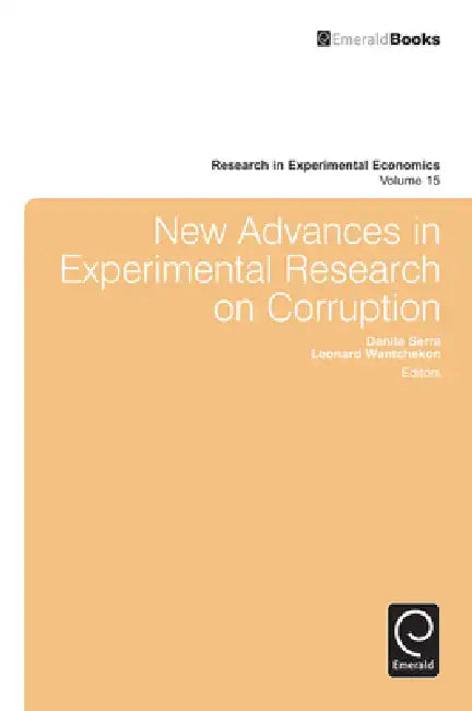 Buy New Advances in Experimental Research on Corruption (English, Danila Serra | Leonard Wantchekon | R. Mark Isaac) — BookShops.in