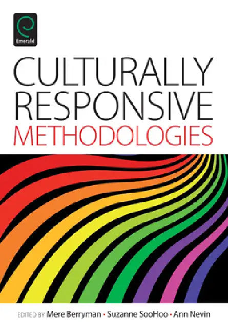 Buy Culturally Responsive Methodologies (English, Mere Berryman | Suzanne Soohoo | Ann Nevin) — BookShops.in