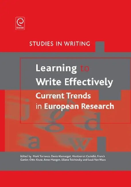 Buy Learning to Write Effectively (English, Mark Torrance | Denis Alamargot | Montserrat Castelló) — BookShops.in