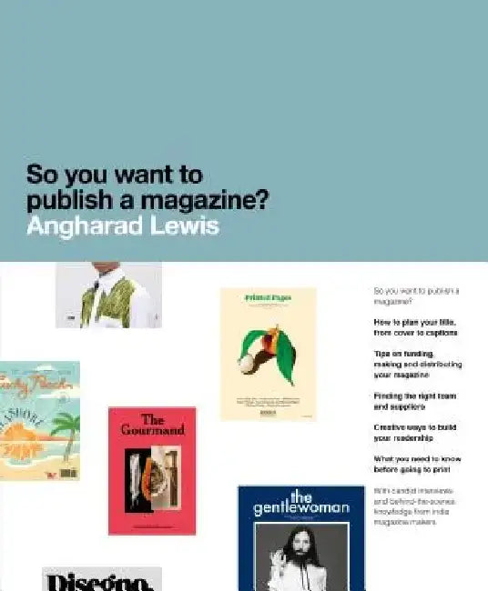 Buy So You Want to Publish a Magazine? (English, Angharad Lewis) — BookShops.in