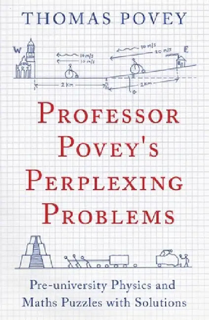 Buy Professor Povey's Perplexing Problems (English, Thomas Povey) — BookShops.in