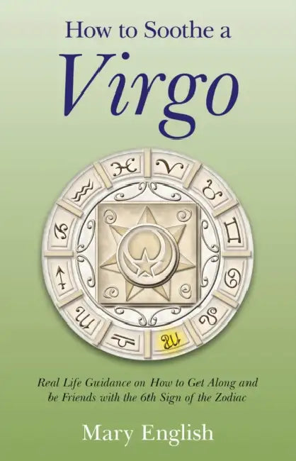 Buy How to Soothe a Virgo (English, Mary English) — BookShops.in