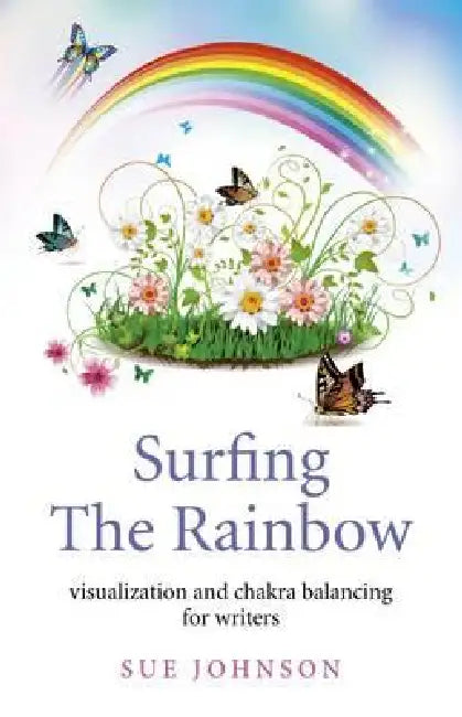 Surfing The Rainbow (English, Sue Johnson)