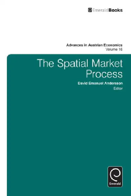 Buy The Spatial Market Process (English, David Emanuel Andersson) — BookShops.in