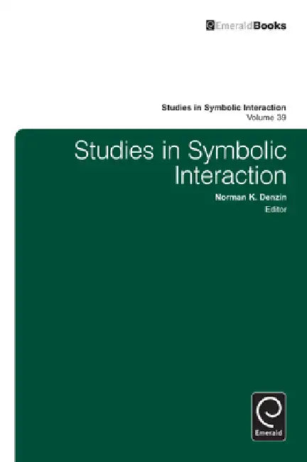 Buy Studies in Symbolic Interaction (English, Norman K. Denzin) — BookShops.in