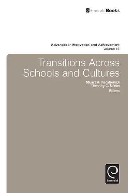 Buy Transitions Across Schools and Cultures (English, Stuart Karabenick | Tim Urdan) — BookShops.in