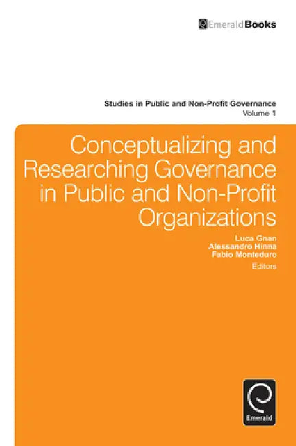 Buy Conceptualizing and Researching Governance in Public and Non-Profit Organizations (English, Luca Gnan | Alessandro Hinna | Fabio Monteduro) — BookShops.in