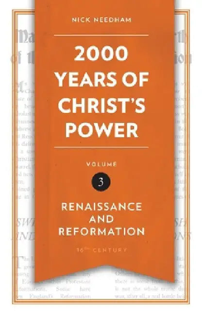 Buy 2,000 Years of Christ's Power, Volume 3 (English, Nick Needham) — BookShops.in