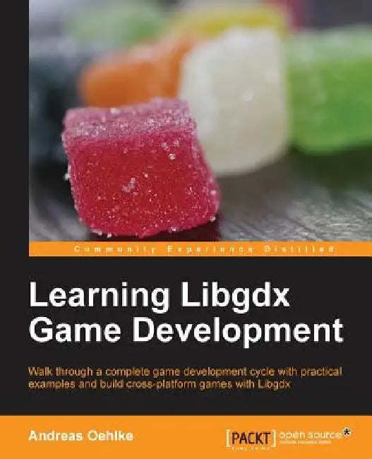 Buy Learning Libgdx Game Development (English, Andreas Oehlke) — BookShops.in