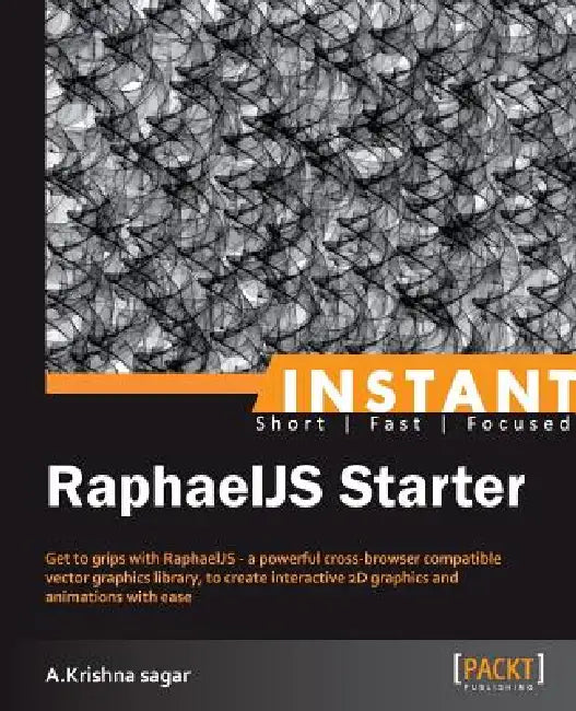 Buy Instant RaphaelJS Starter (English, A. Krishna Sagar) — BookShops.in