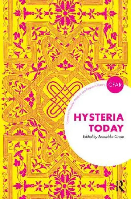 Buy Hysteria Today (English, Anouchka Grose) — BookShops.in