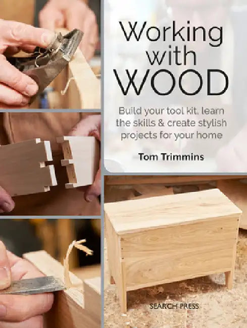 Working with Wood (English, Tom Trimmins)