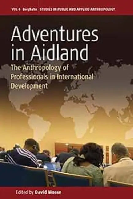 Buy Adventures in Aidland (English, David Mosse) — BookShops.in