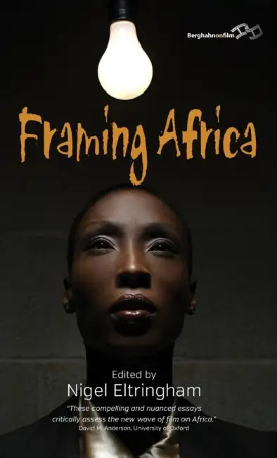 Buy Framing Africa (English, Nigel Eltringham) — BookShops.in